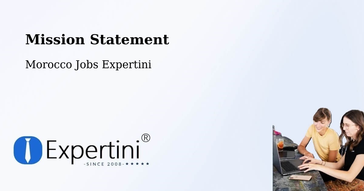 Corporate Mission – Al Hoceima - Morocco Jobs Expertini