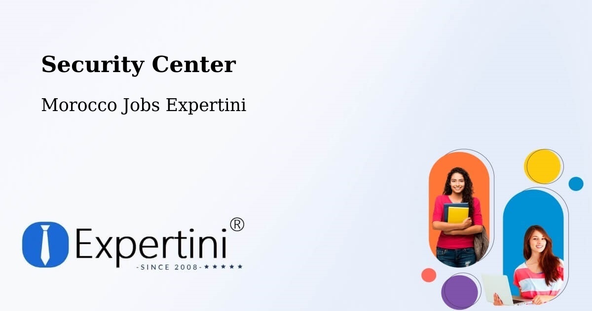 Security & Compliance – Al Hoceima - Morocco Jobs Expertini